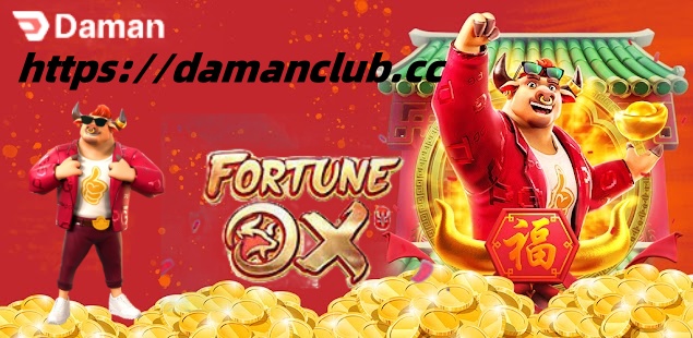 Dive into the Legend of Fortune Ox: Enjoy Online Slots at DamanClub.cc缩略图